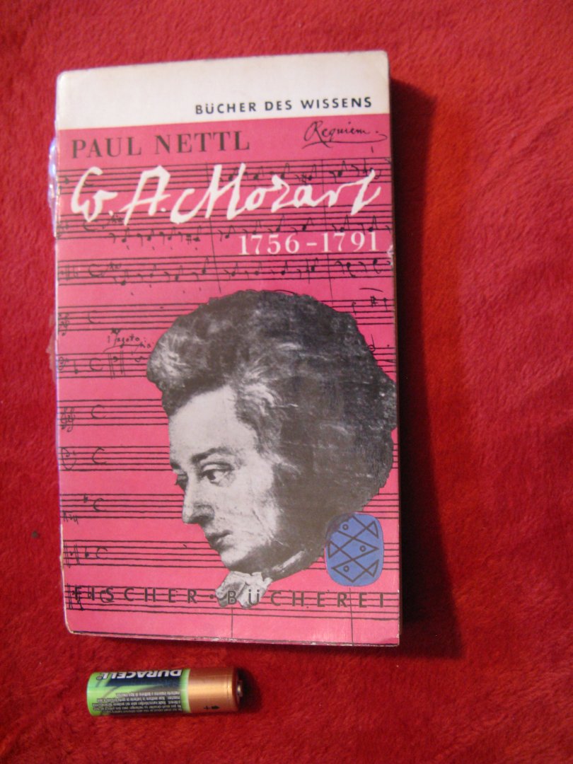 Nettl, Paul - W. A. Mozart 1756-1956