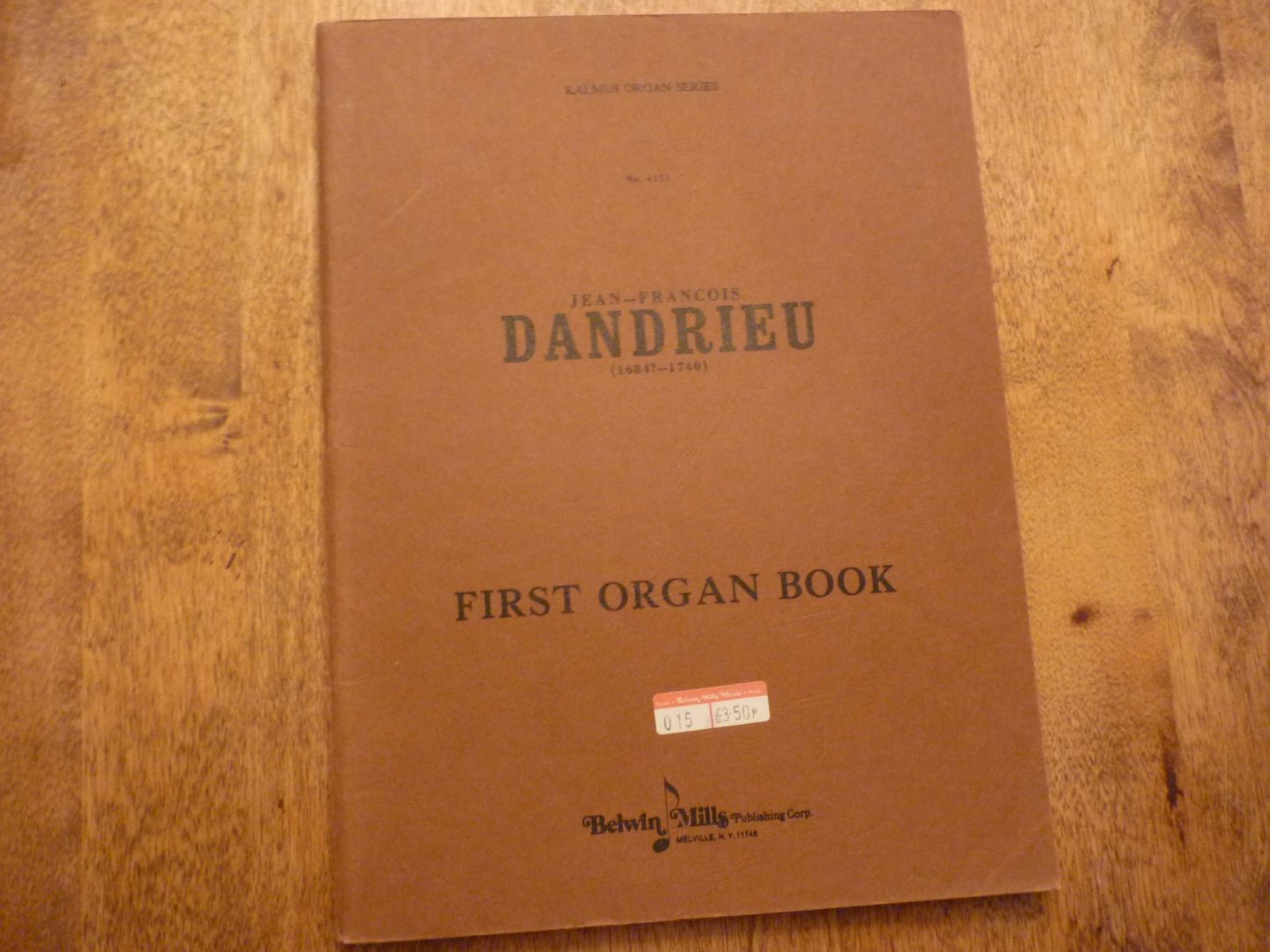 Dandrieu; Jean-Francois (1684?-1740) - First Organ Book