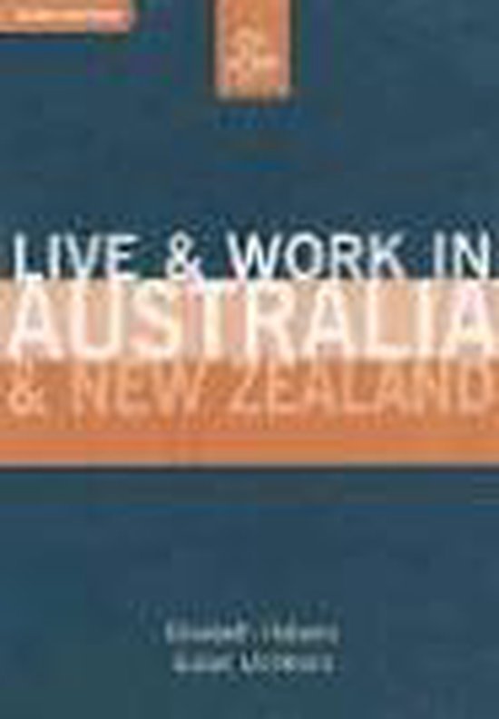  - Live and Work in Australia and New Zealand