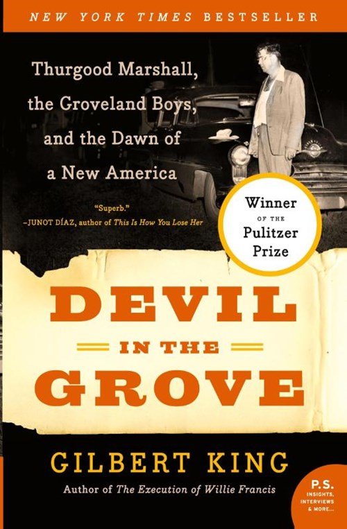 Gilbert King - Devil in the Grove