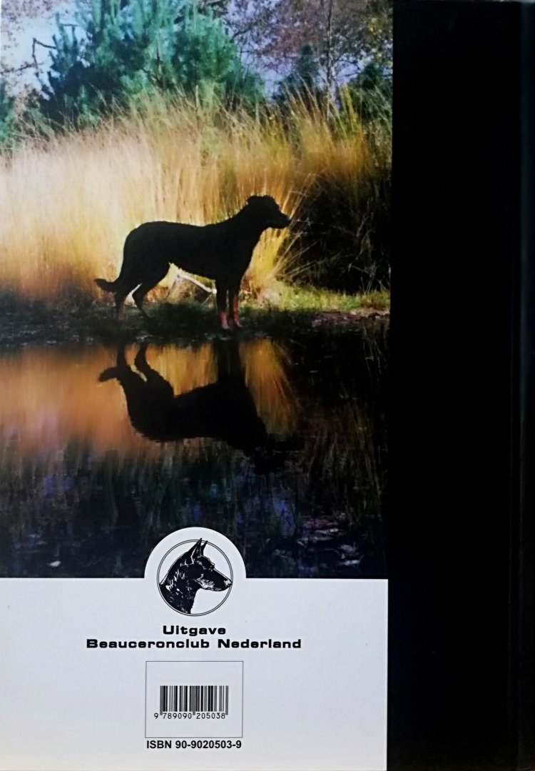 Bakker - van de Woestijne , J. F. & J. De Gids . [ ISBN 9789090205038 ] 4019 - De Beauceron . ( De Beauceronclub Nederland is opgericht in 1977. In 1992 waren wij bijzonder trots bij het presenteren van het eerste boek over ons ras in het Nederlands. Na een herdruk in 1996 zijn we nu, in 2006, weer net zo opgetogen over deze -