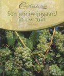 Werner Fader - Een miniwijngaard in uw tuin