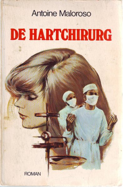 Maloroso, Antoine - De Hartchirurg