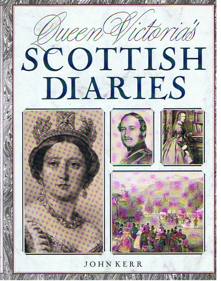 Kerr, John - Queen Victoria's Scottish Diaries