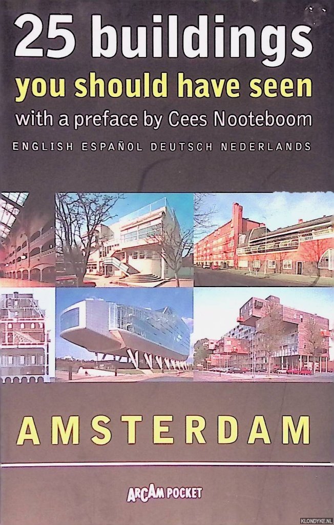 Nooteboom, Ceeas - 25 Buildings You Should Have Seen