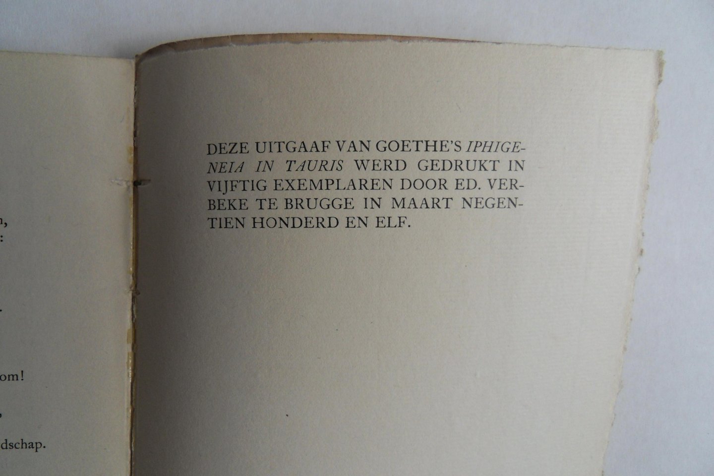 Boutens, P.C. - Goethe`s Iphigeneia in Tauris. - In Nederlandsche verzen overgezet door P.C. Boutens. [ Beperkte oplage van slechts 50 exemplaren ].