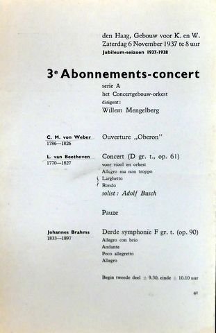 Busch, Adolf: - [Programmheft] 3e Abonnements-concert Serie A. Het Concertgebouw-Orkest. Dirigent: Willem Mengelberg. Solist: Adolf Busch (Jubileumseizoen 1937-1938)