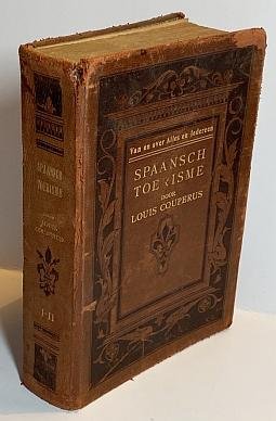 COUPERUS, Louis - Van en over Alles en Iedereen. V: Spaansch toerisme. (Luxe-editie in marokijn).