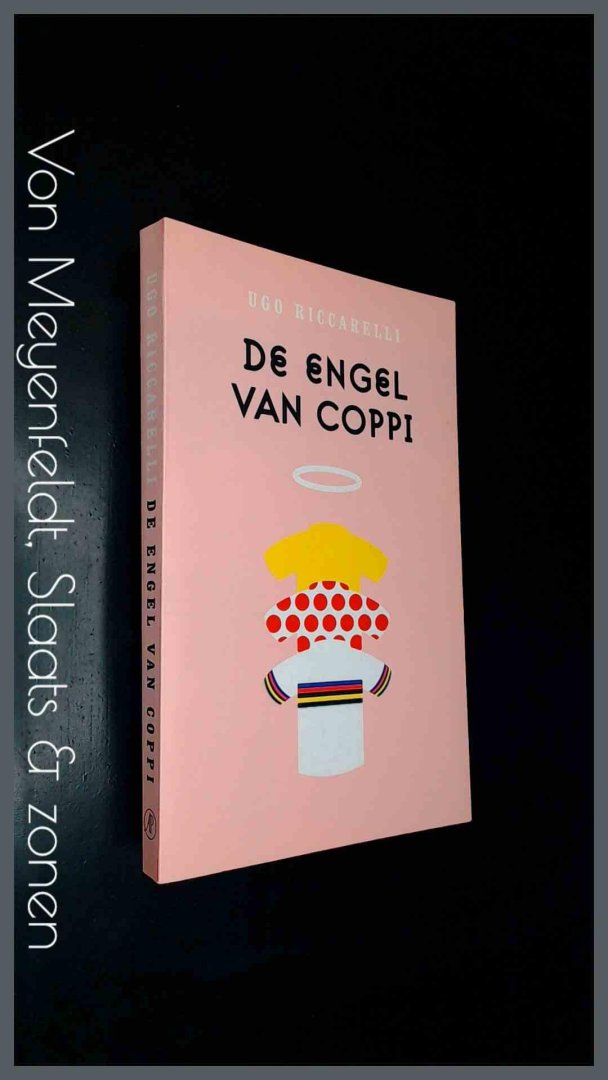 Riccarelli, Ugo - De engel van Coppi