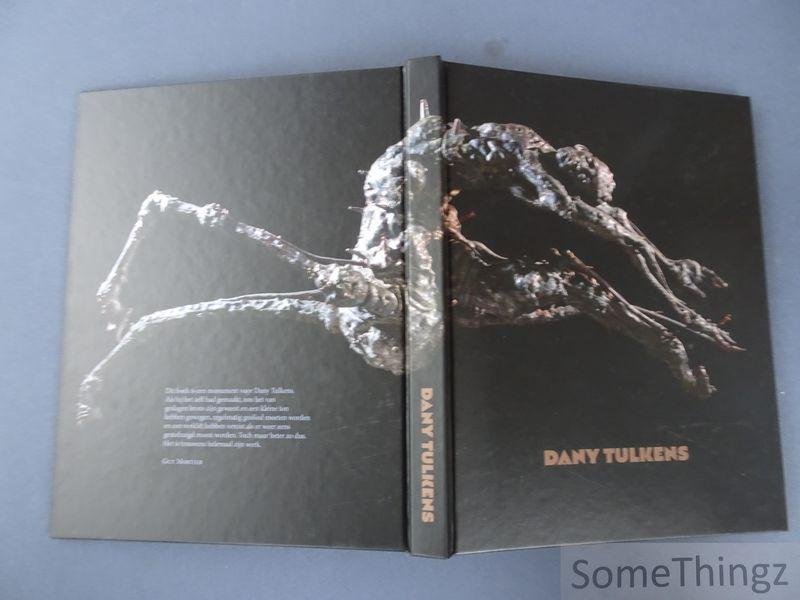 Dany Tulkens en Bart Ramakers / Guy Mortier (voorw.) - Dany Tulkens. [Nederlandstalige tekst]