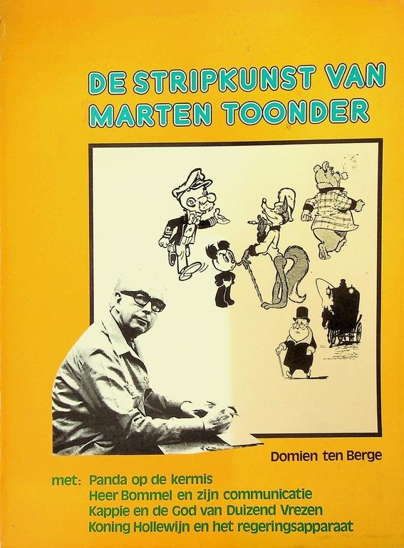 Berge, Domien ten - De stripkunst van Marten Toonder