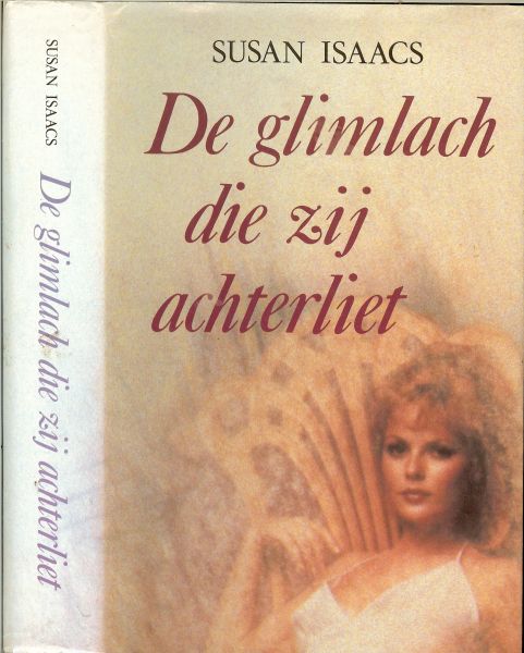 Isaacs, Susan vertaling door : Parma van Loon - De glimlach die zij achterliet.
