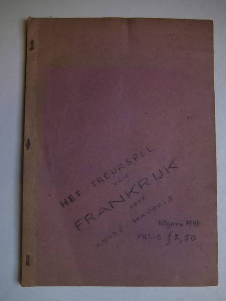 Maurois, André - Het treurspel van Frankrijk (Tragédie en France).