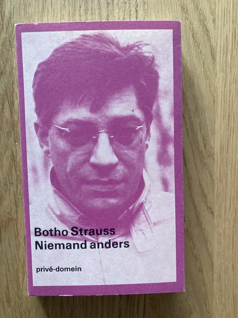 Strauss, Botho - Niemand anders