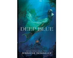 Jennifer Donnelly - Deep Blue