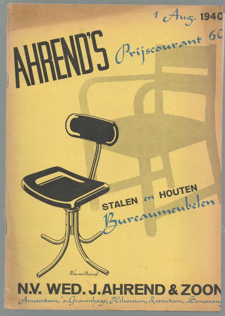N.V. Weduwe J. Ahrend & Zoon. - (BEDRIJF CATALOGUS - TRADE CATALOGUE) Ahrend's Prijscourant 60 = 1940. ( stalen en houten bureaumeubelen.