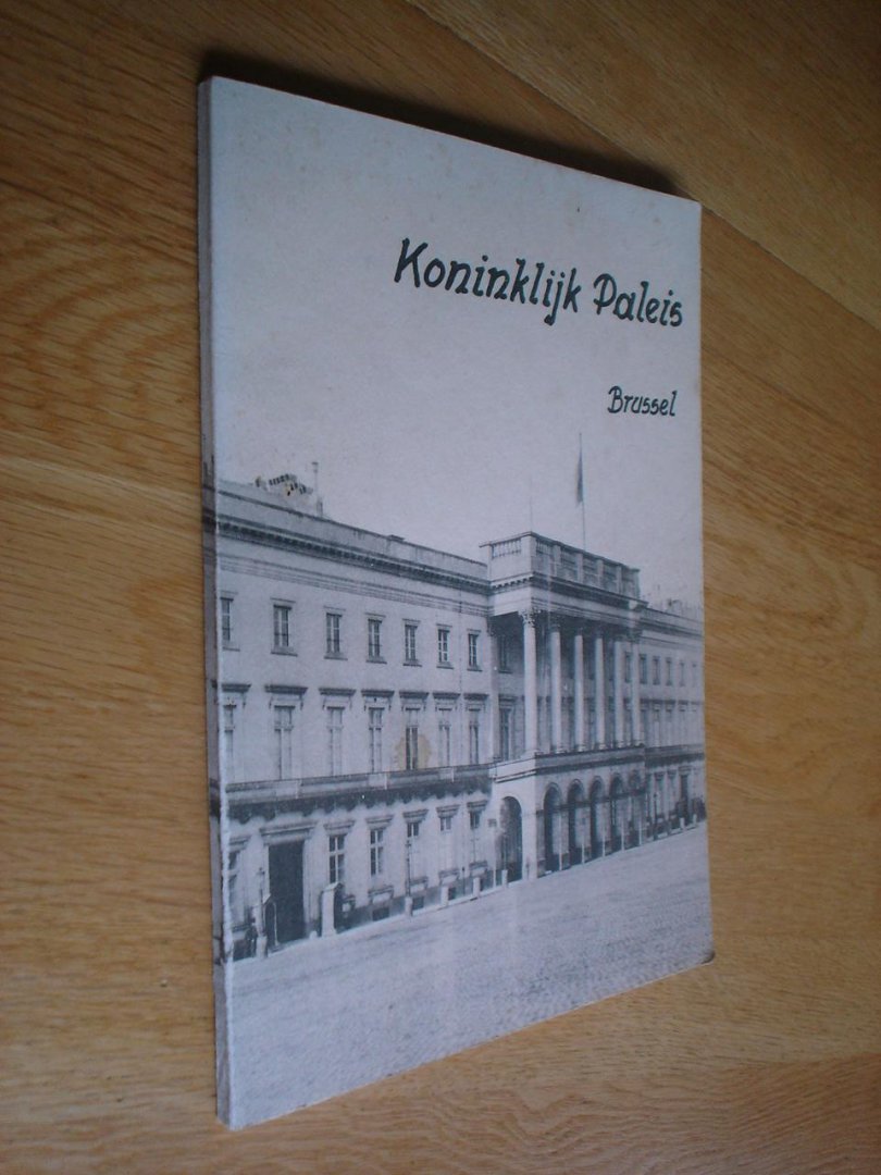 Algemeen Rijksarchief Brussel 1969 - De bouw van het Koninklijk paleis Brussel