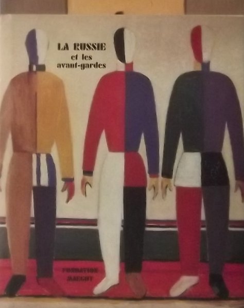 Prat, Jean Louis. - La Russie et les avant-gardes