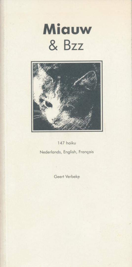 Verbeke, Geert - Miauw & Bzz. 282 haiku over katten en vliegen