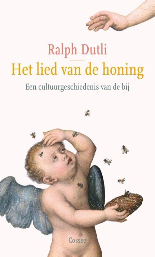 Ralph Dutli - Het lied van de honing