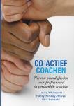 Whitworth, Laura, e.a. - Co-actief coachen, Nieuwe vaardigheden voor professioneel en persoonlijk coachen