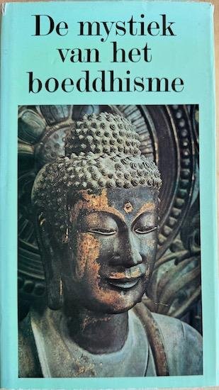 Jasink, Bernardus - DE MYSTIEK VAN HET BOEDDHISME.
