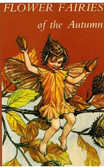 BARKER, CICELY MARY - Flower Fairies of the Autumn with the nuts and berries they bring.