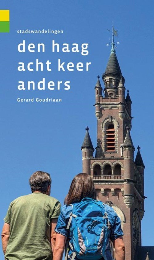 Gerard Goudriaan - Den Haag acht keer anders
