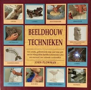 PLOWMAN, JOHN. - BEELDHOUWTECHNIEKEN.