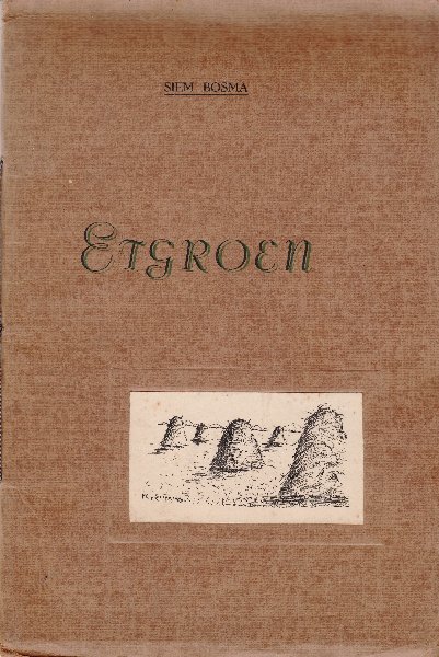 Bosma, Siem; [ill.: Piet G. van Stipriaan] (de Jong) - Etgroen