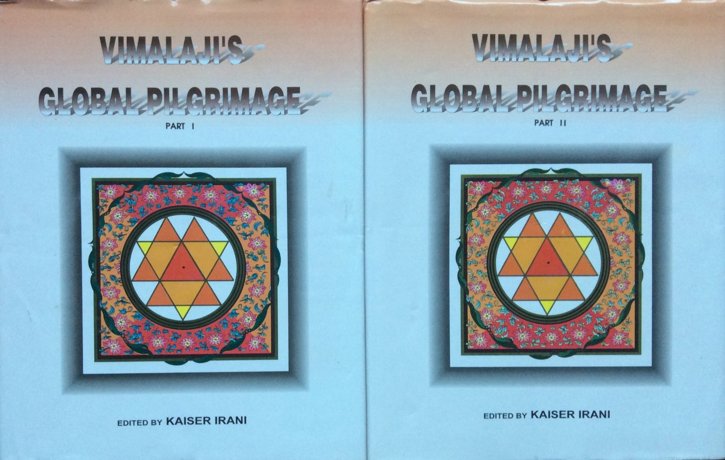 Vimalaji / Vimala Thakar (edited by Kaiser Irani) - Vimalaji's global pilgrimage, part I & II