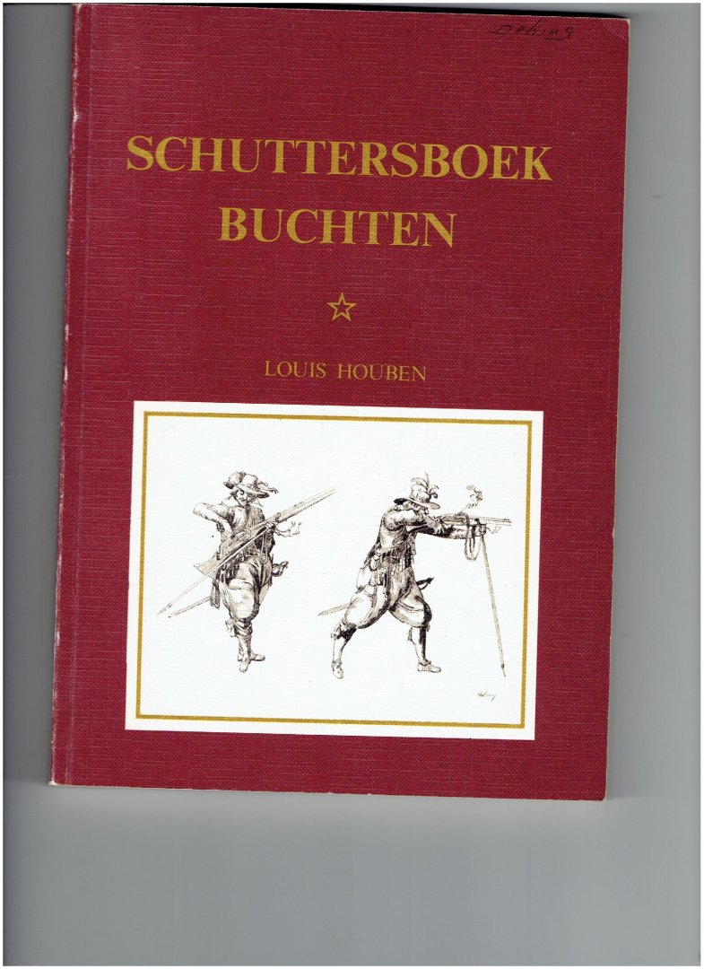houben, g.l. - schuttersboek buchten