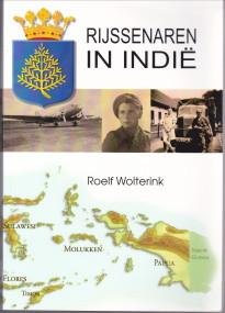 WOLTERINK, ROELF - Rijssenaren in Indië
