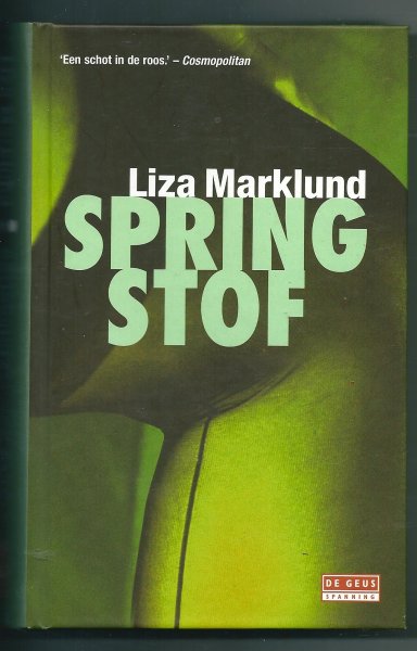 Marklund, Liza - Springstof