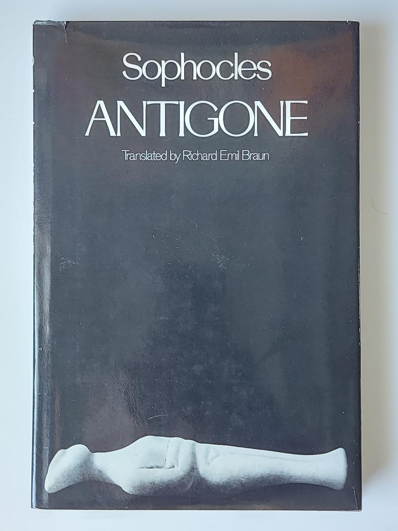 Sophocles - Antigone - translated by Richard Emil Braun