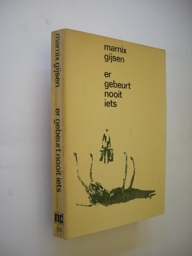 Gijsen, Marnix - Er gebeurt nooit iets
