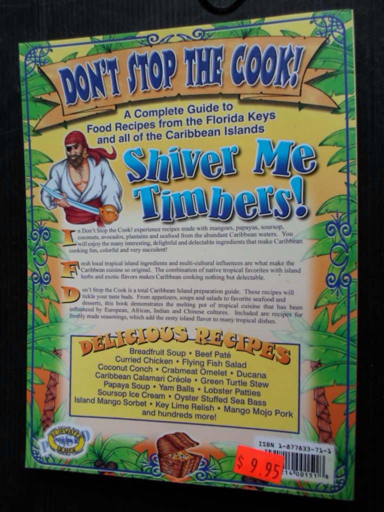  - Don’t stop the cook!, A Complete Guide to Caraibbean Food Recipes, meer dan 300 recepten