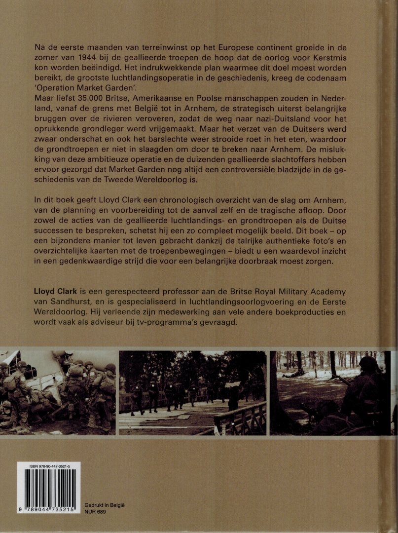 Clark, Lloyd - De slag om Arnhem. De complete geschiedenis van Operatie Market Garden. September 1944