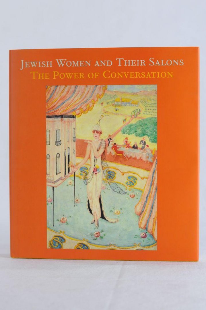 Bilski, Emily D./Braun, Emily - Jewish Women and Their Salons. The Power of Conversation (6 foto's)