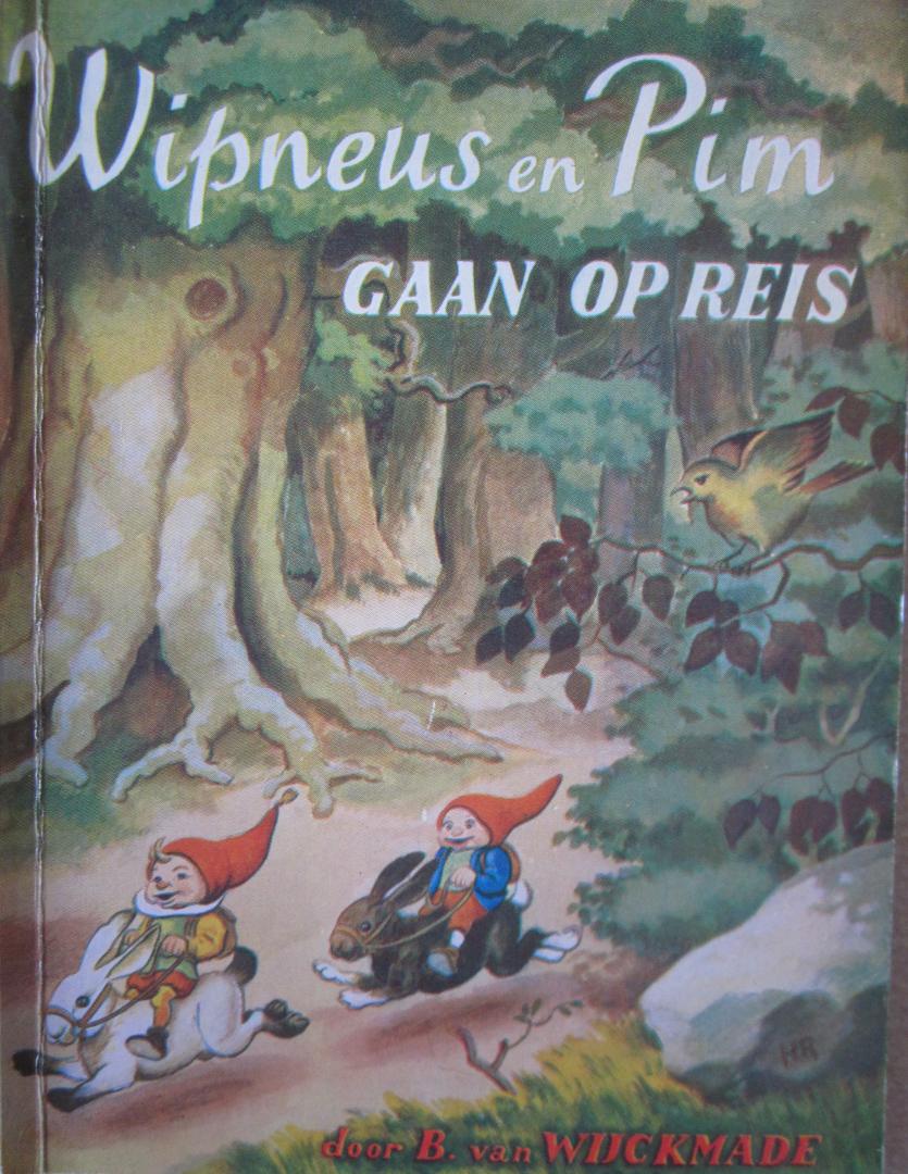 Wijckmade, B. van - WIPNEUS EN PIM GAAN OP REIS