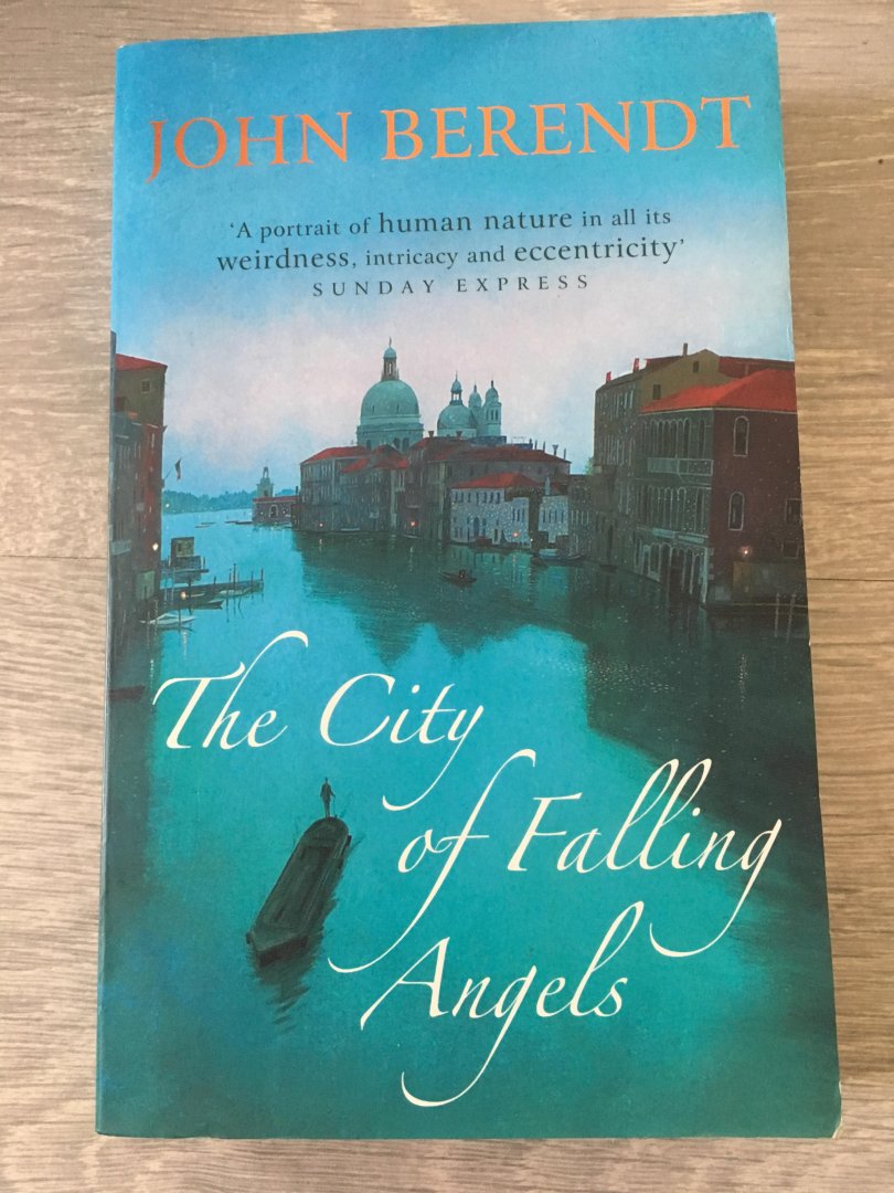 Berendt, John - The City of Falling Angels
