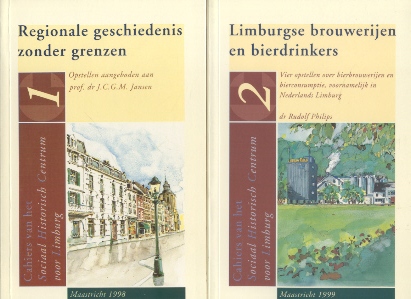 Auteurs (diverse) / Philips, Dr. Rudolf - Regionale geschiedenis zonder grenzen + Limburgse brouwerijen en bierdrinkers