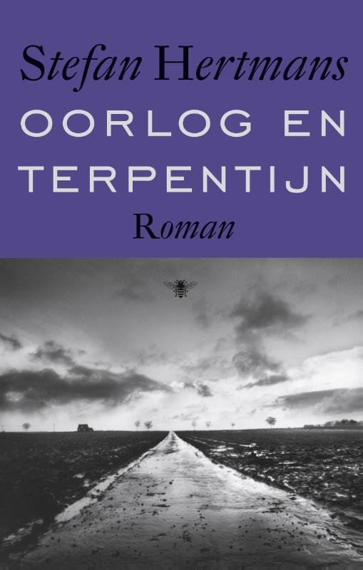 HERTMANS Stefan - Oorlog en terpentijn. Roman