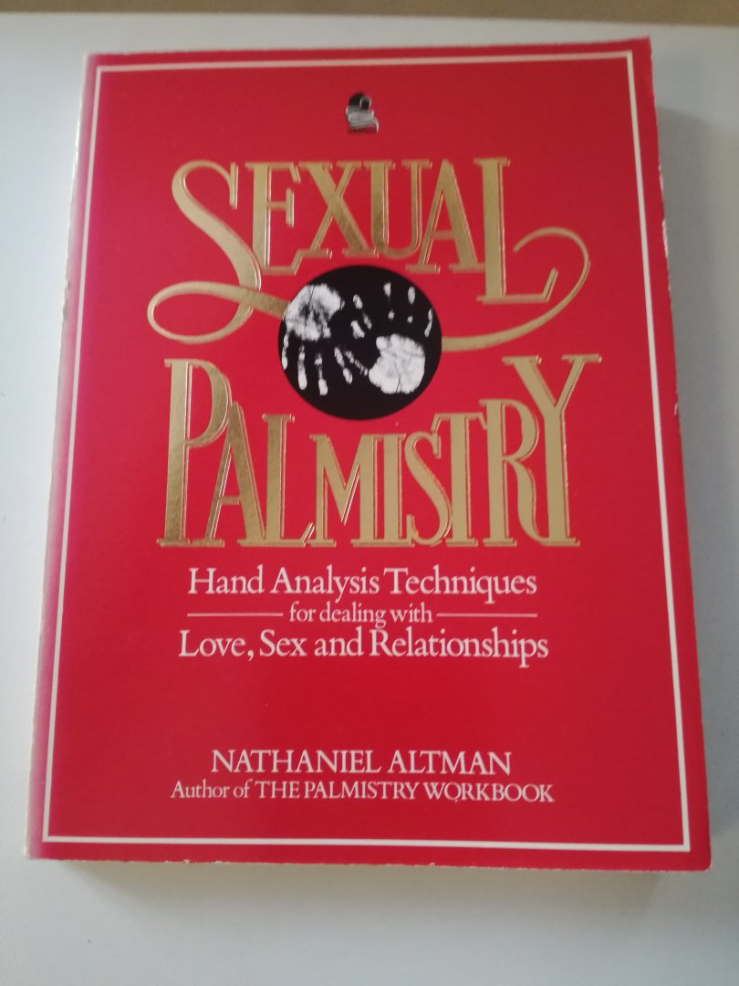 Nathaniel Altman - Sexual Palmistry