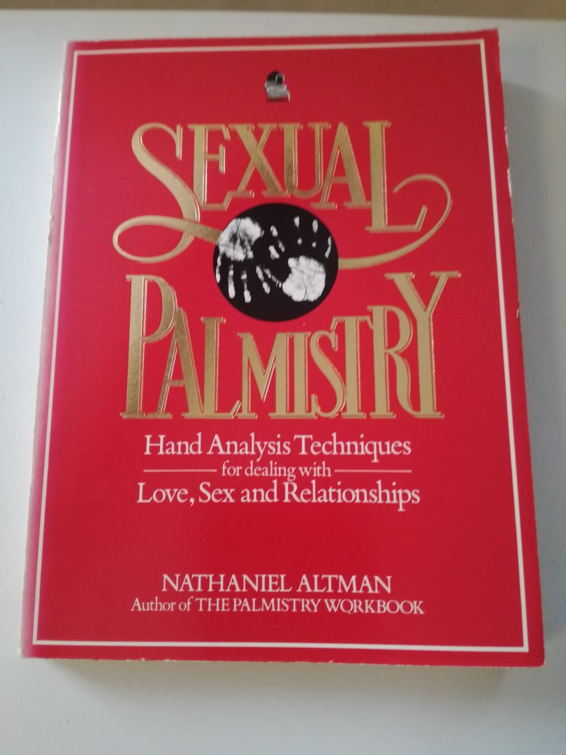 Nathaniel Altman - Sexual Palmistry