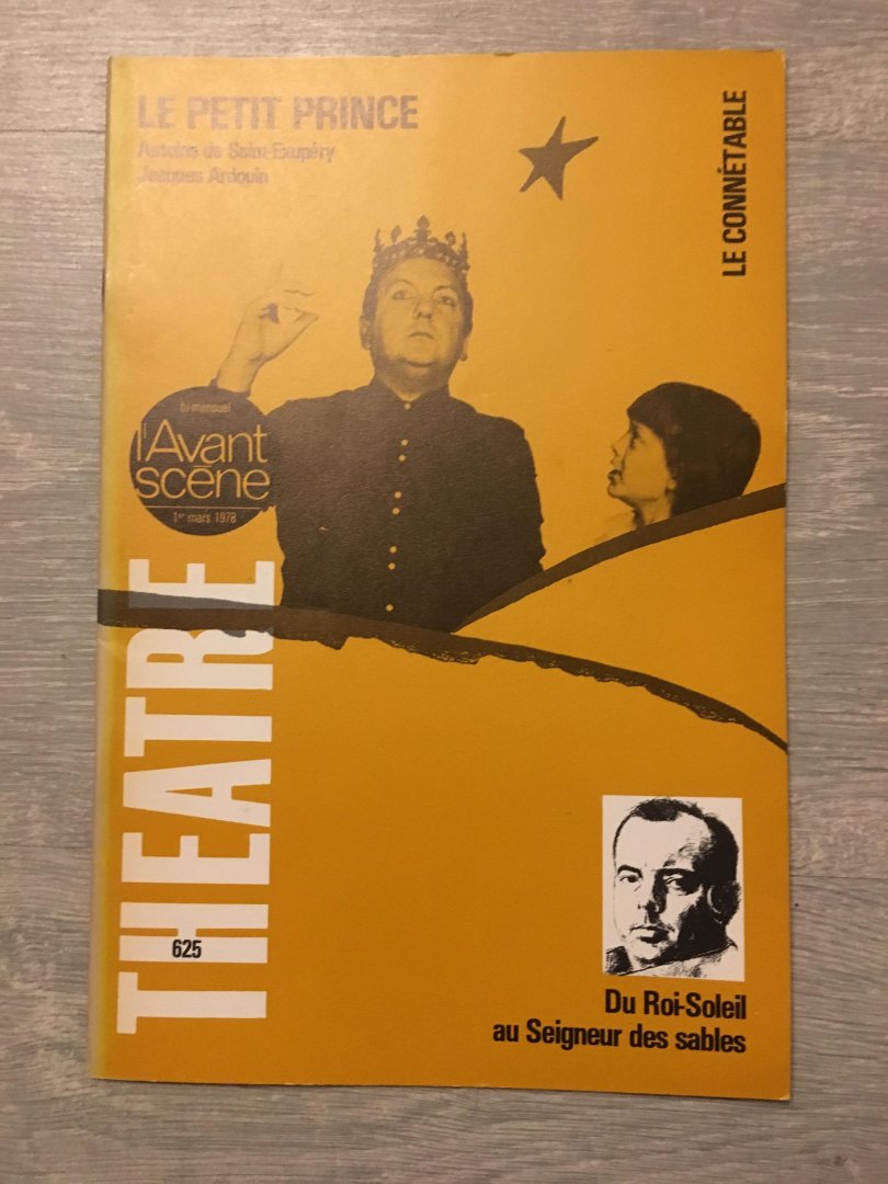 Le petit prince - L'avant Scène THEATRE, No 625, 1 mars, 1978