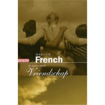 French, M. - In naam van de vriendschap, druk 9
