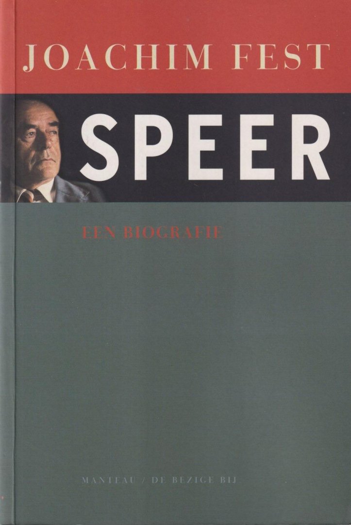 Fest, Joachim - Speer: Een biografie