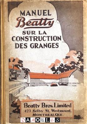 Beatty Bros - Manual Beatty sur la Construction des Granges