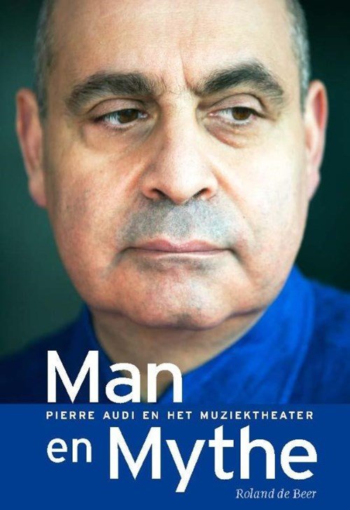 Roland de Beer - Man en Mythe